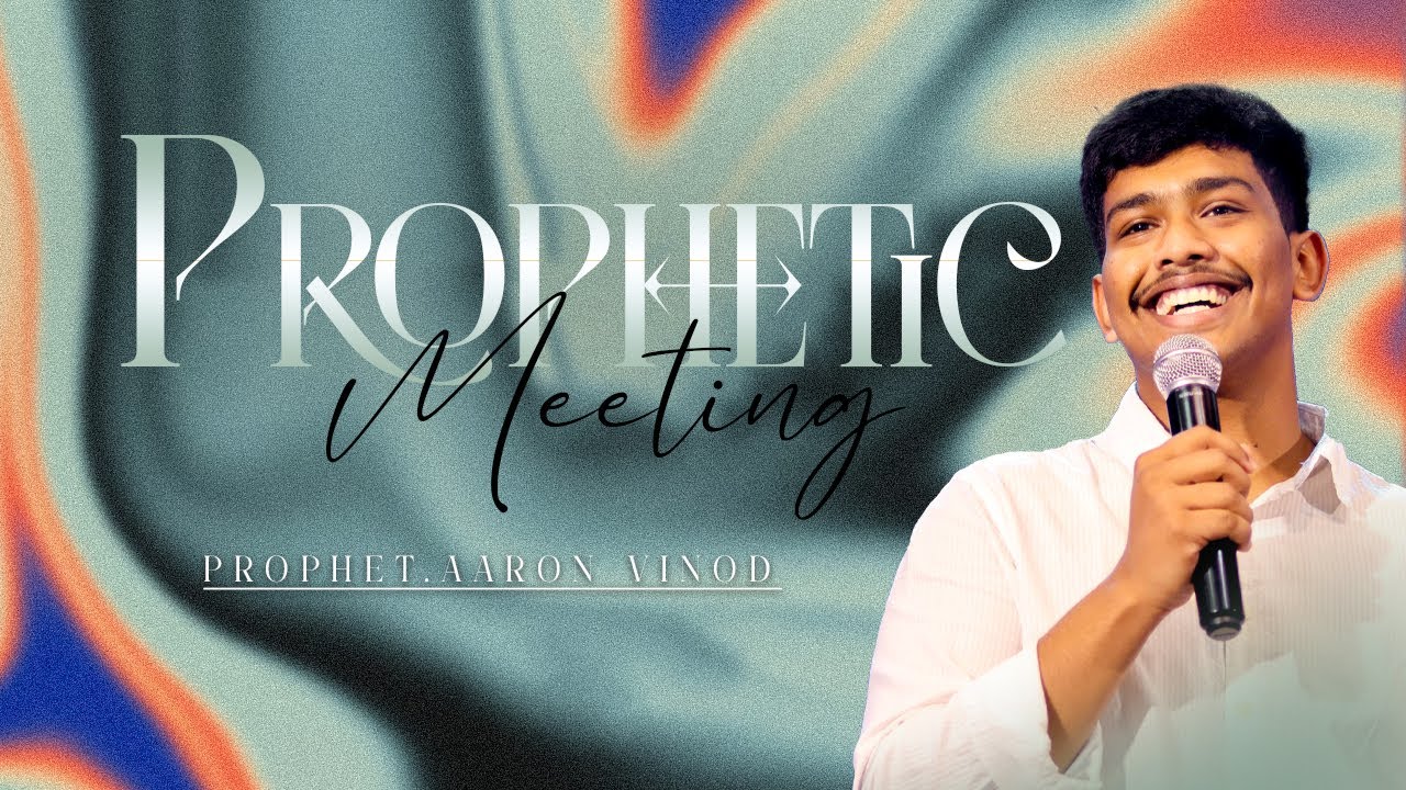 PROPHETIC MEETING | PROPHET. AARON VINOD | ENGLISH - TAMIL