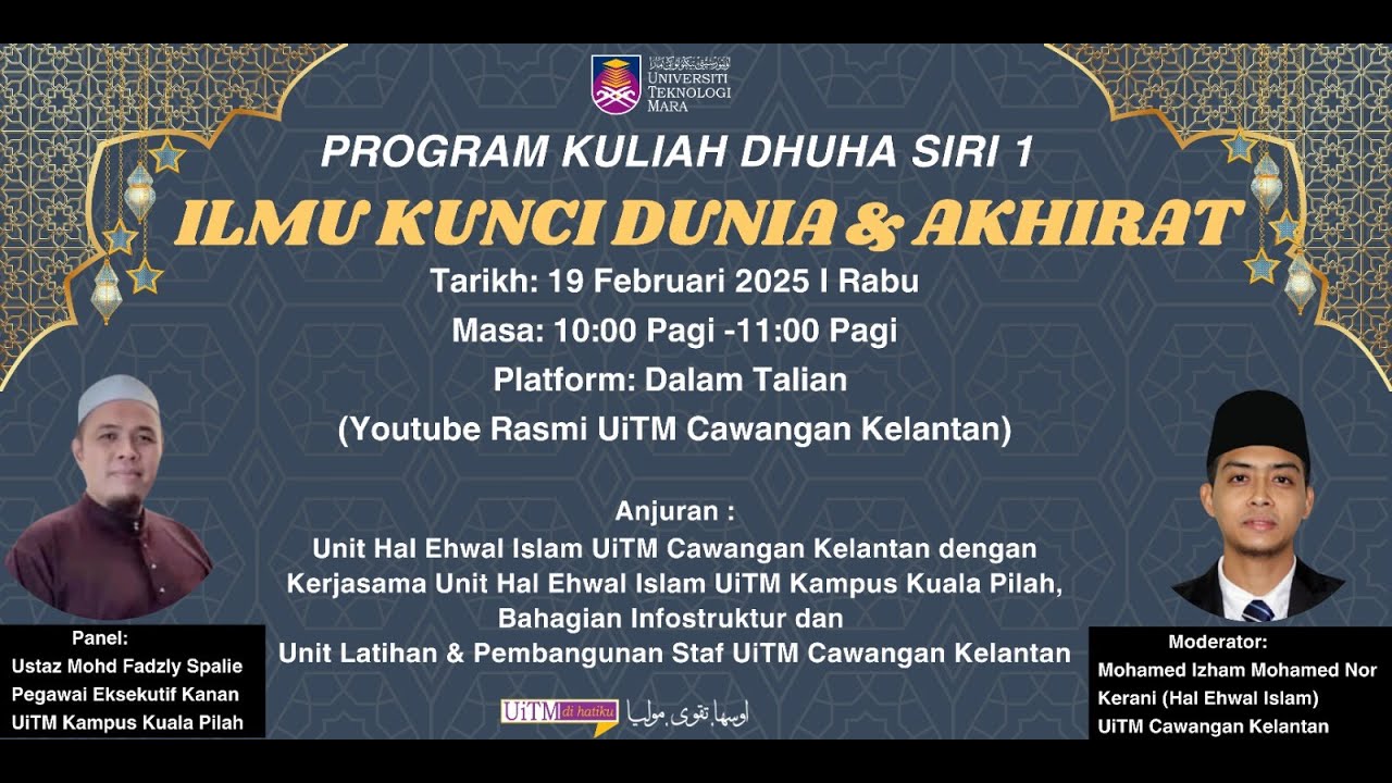 Program Kuliah Dhuha Siri 1 Peringkat UiTM Cawangan Kelantan