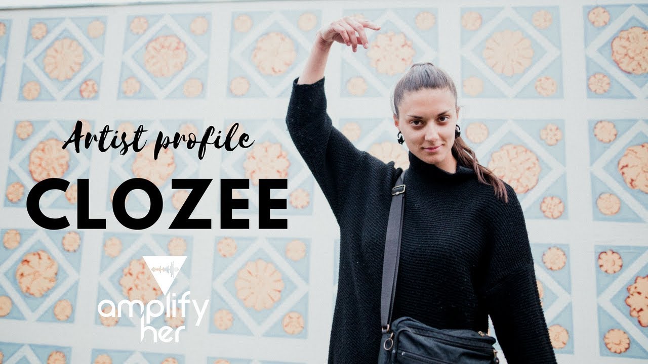 CloZee on Empowering Female Artists