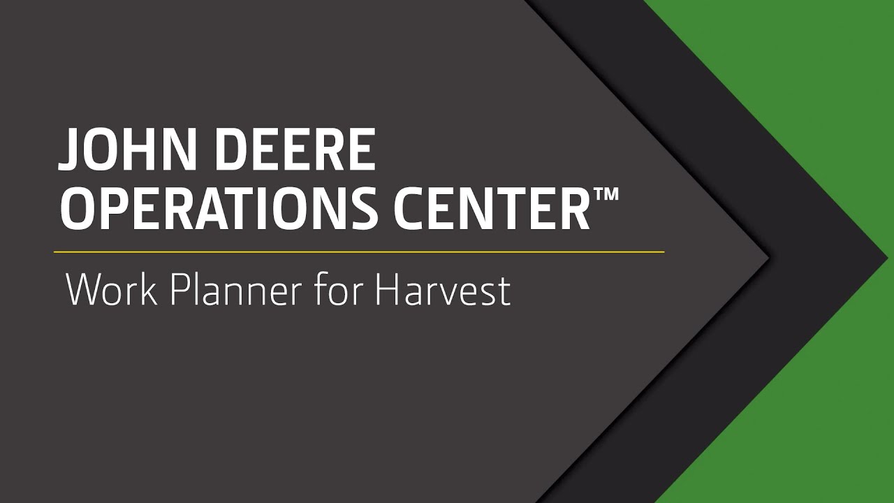 John Deere Operations Center&trade; - Work Planner for Harvest (Cotton)