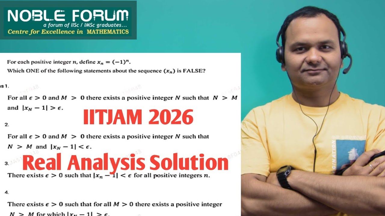 IIT JAM 2026 Mathematics Real Analysis Solution | Step-by-Step Explanation | Noble Forum