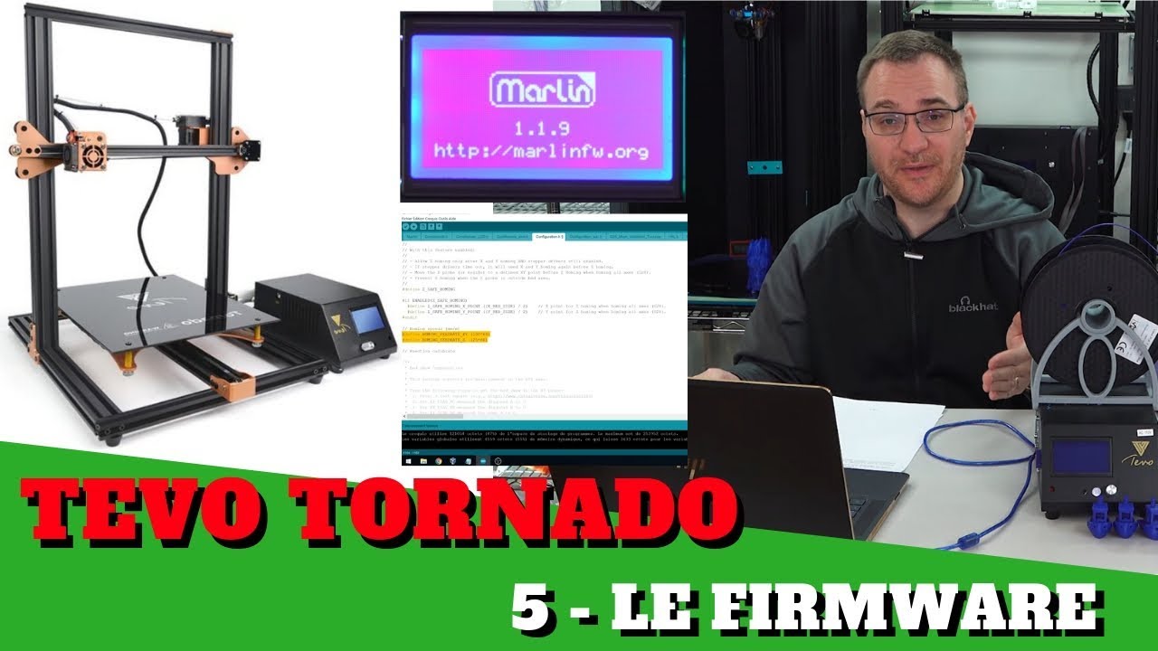 Tevo Tornado : 5 Le Firmware (aide aussi pour toutes autres imprimantes sous Marlin)