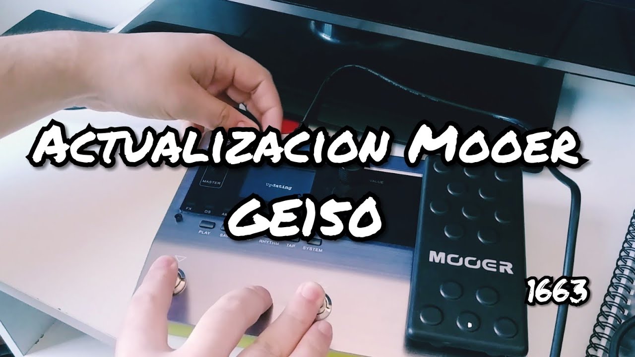 Como actualizar Mooer GE150