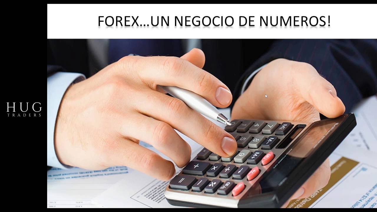 FOREX... UN NEGOCIO DE NUMEROS
