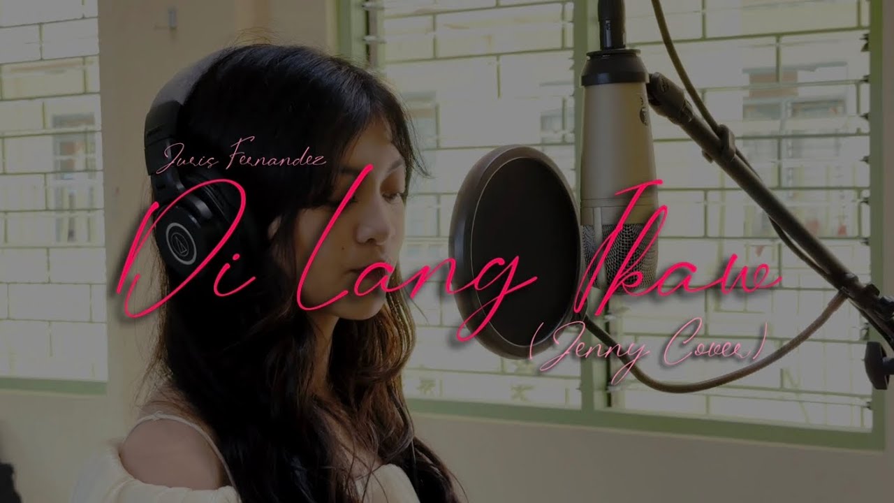 Di Lang Ikaw - Juris Fernandez (Jenny Cover)