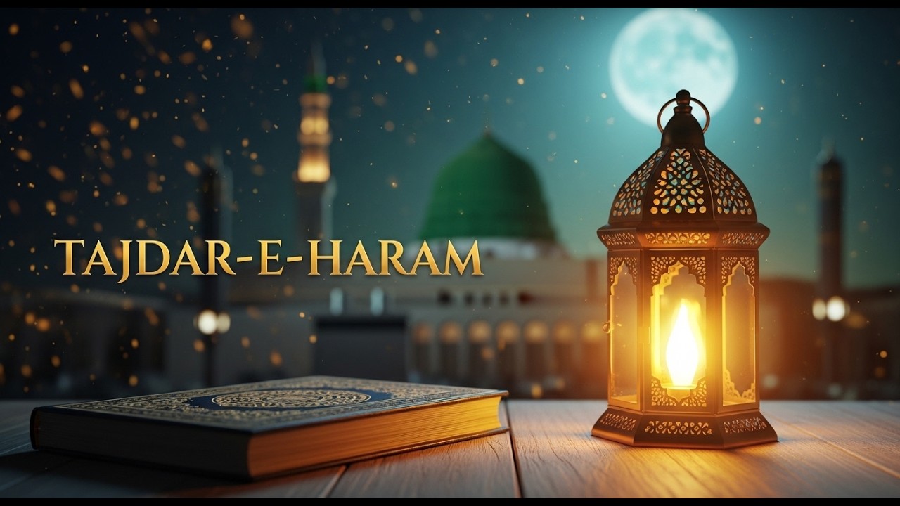 Tajdar-e-Haram Ki Yaad | New Soulful Naat 2026 | Zikr-e-Illahi