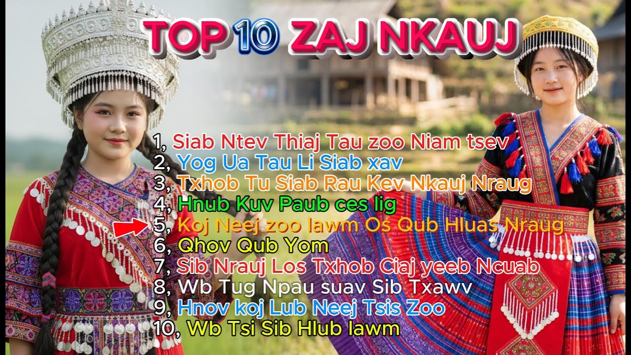 Top 10 zaj nkauj kho siab 2026