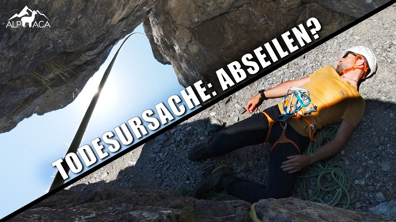 Fehler beim Abseilen - tödliche Risiken