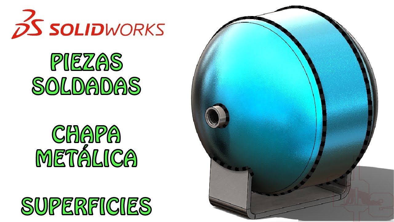CORDÓN DE SOLDADURA EN SOLIDWORKS - PIEZAS SOLDADAS