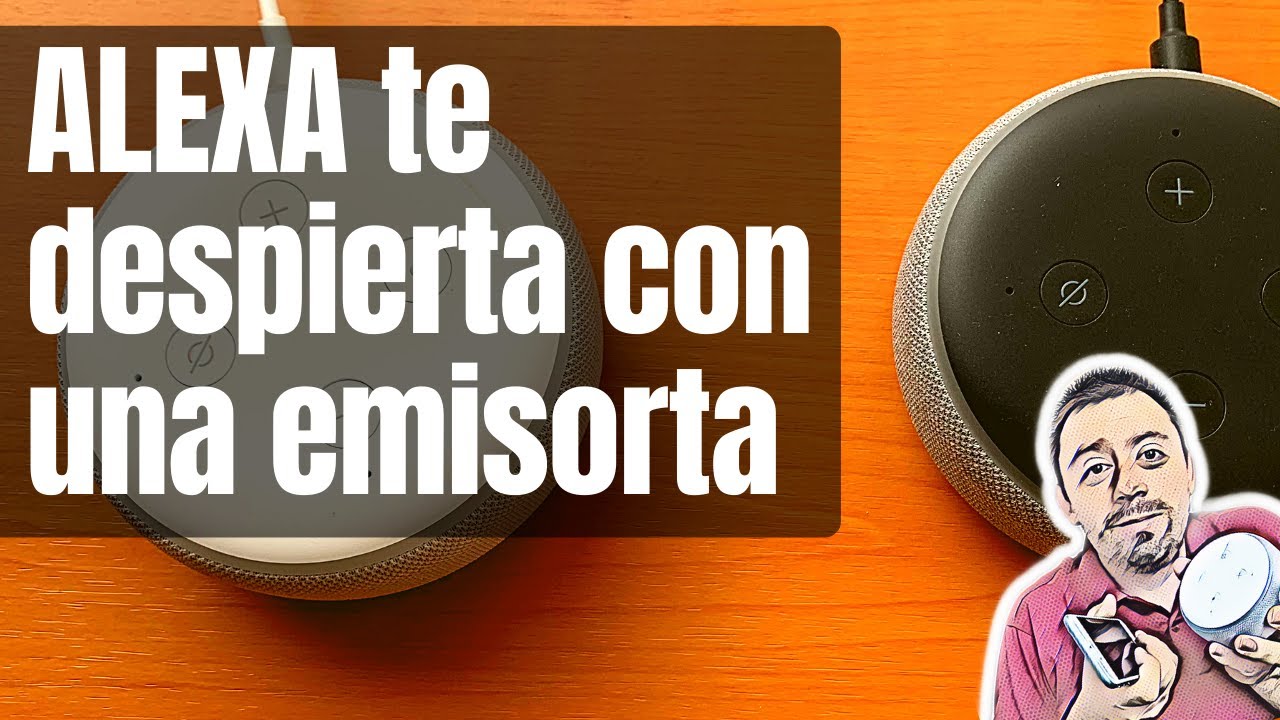 Crea una Alarma Multimedia con Alexa 🔥⌚⏰