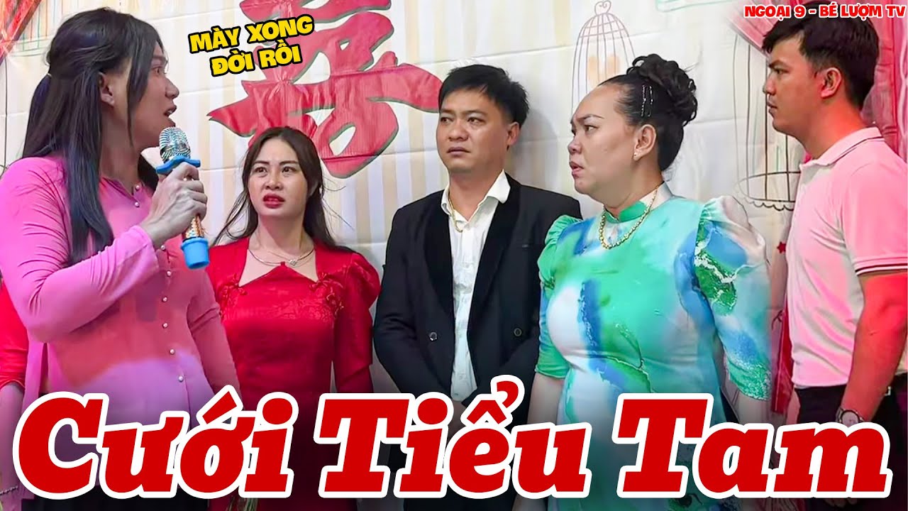 Chính Thất Xử Đẹp T.i.ể.u T.a.m Tại Tiệc Cưới | Ngoại 9 - Bé Lượm TV
