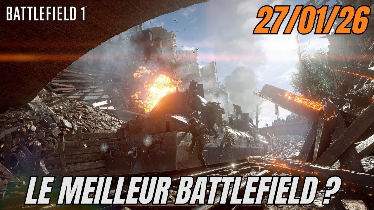 Retour sur Battlefield 1 ! Le meilleur de la licence ? | Gameplay [PC]