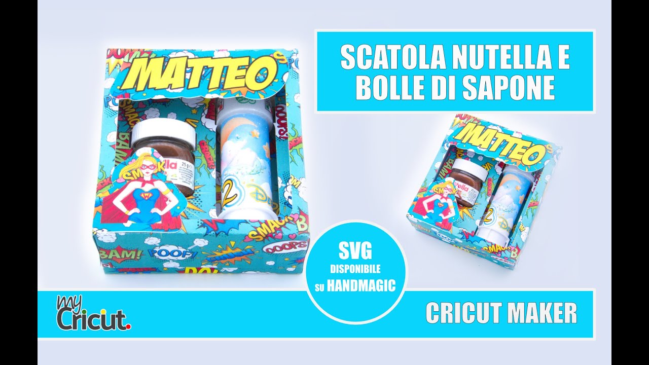 Kit party: scatola Nutella e Bolle di sapone personalizzata. Tutorial Cricut