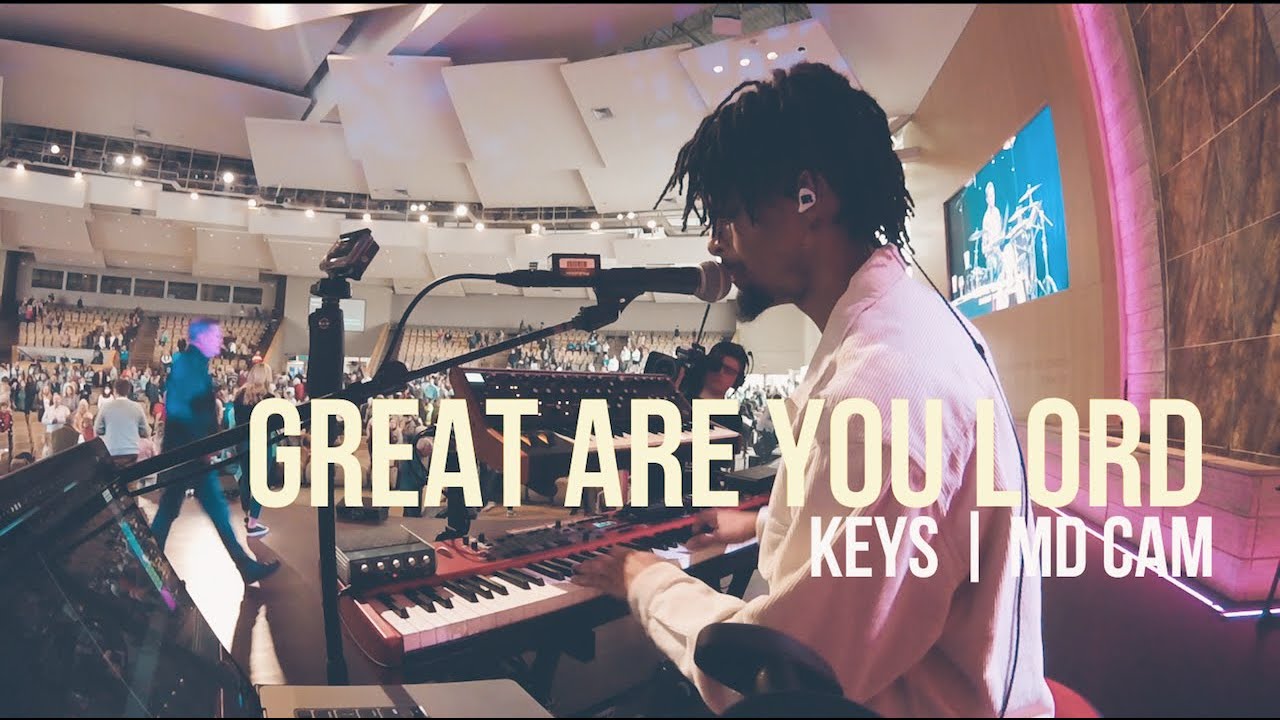Great Are You Lord  - All Sons & Daughters + REPRISE //  Keys | MD Cam // In-ear Mix