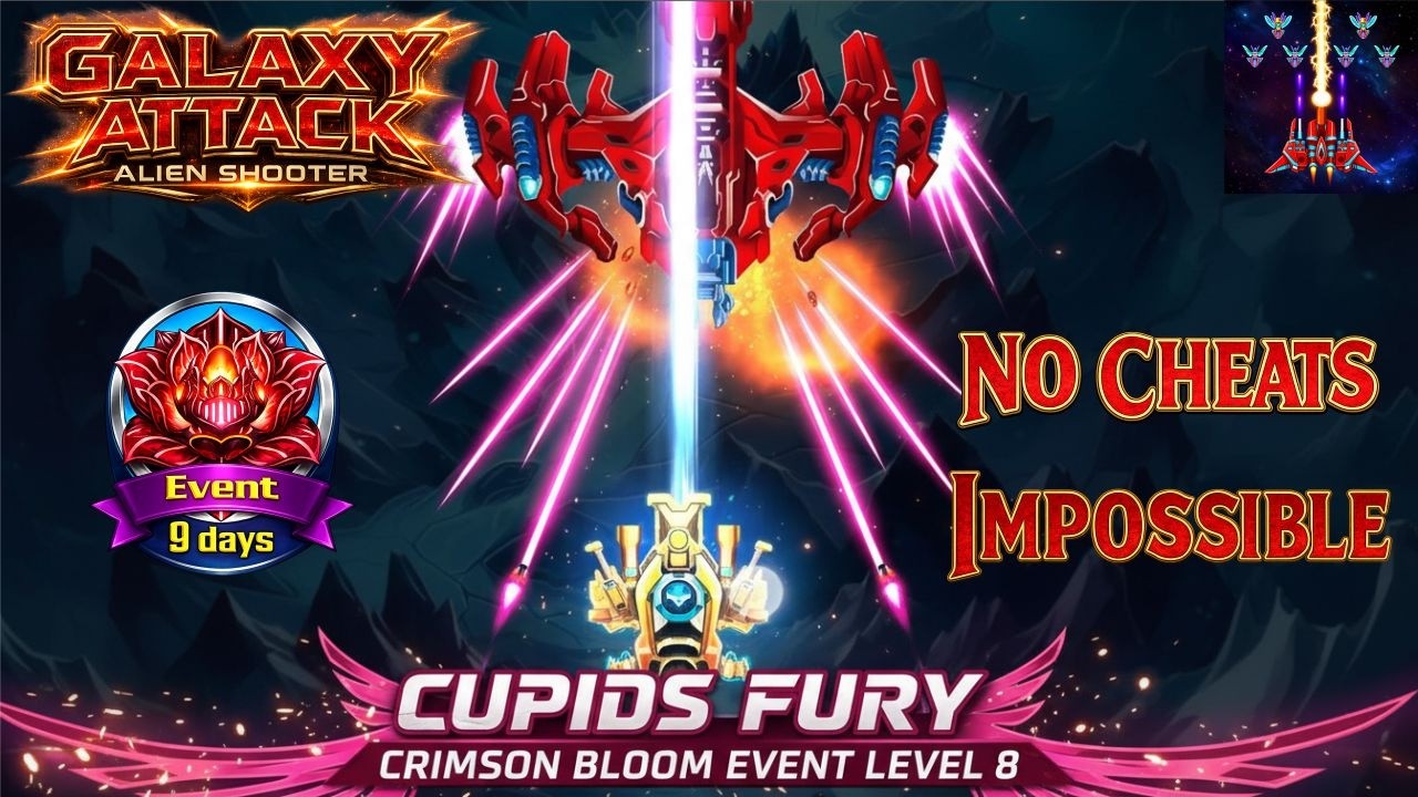 GALAXY ATTACK: Cupid's Fury Crimson Bloom Event Level 08 Boss Fight! 🚫 No Cheats | By Apache