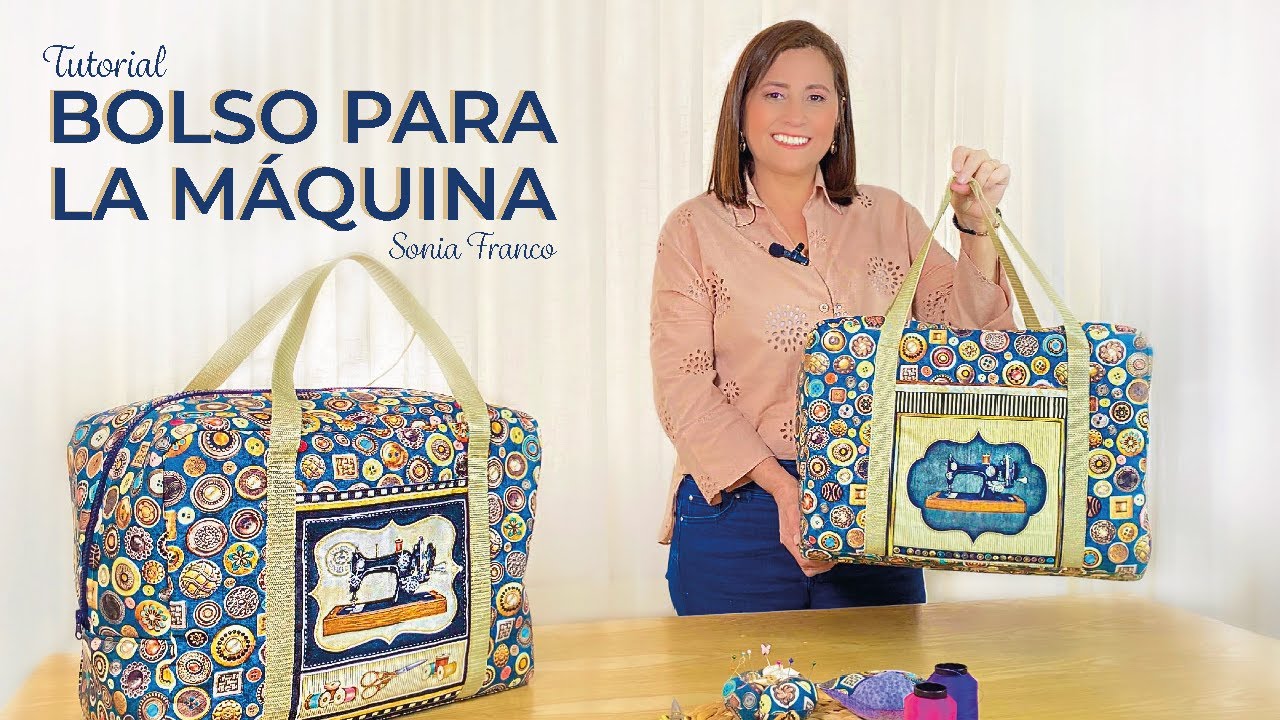BOLSO PARA TRANSPORTAR LA MÁQUINA. CURSO DE ACESORIOS DE COSTURA. CLASE 7. #bolso #maquinadecoser