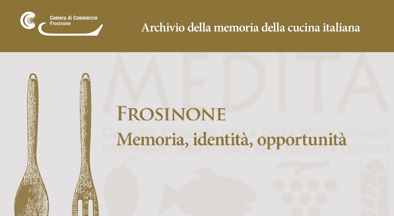 Memory archive of Italian Cuisine - Frosinone