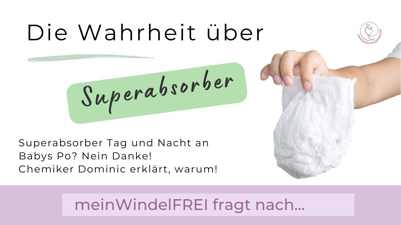 Die Wahrheit über den Superabsorber - Chemiker Dominic klärt auf