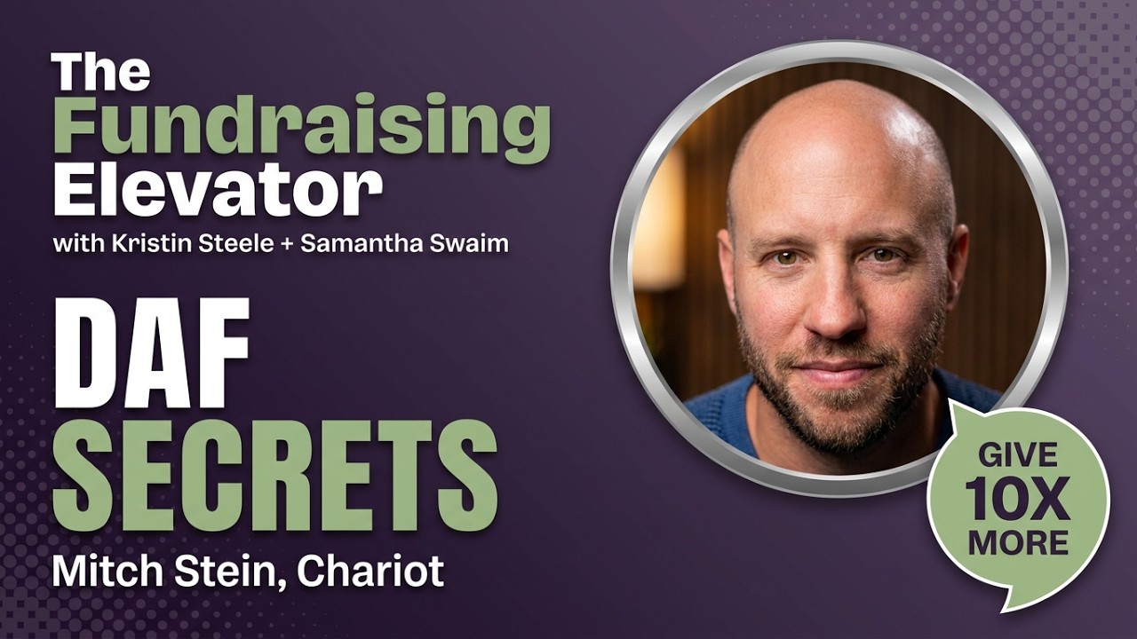 Episode #103 | Unlocking Donor Advised Funds with Chariot's Mitch Stein