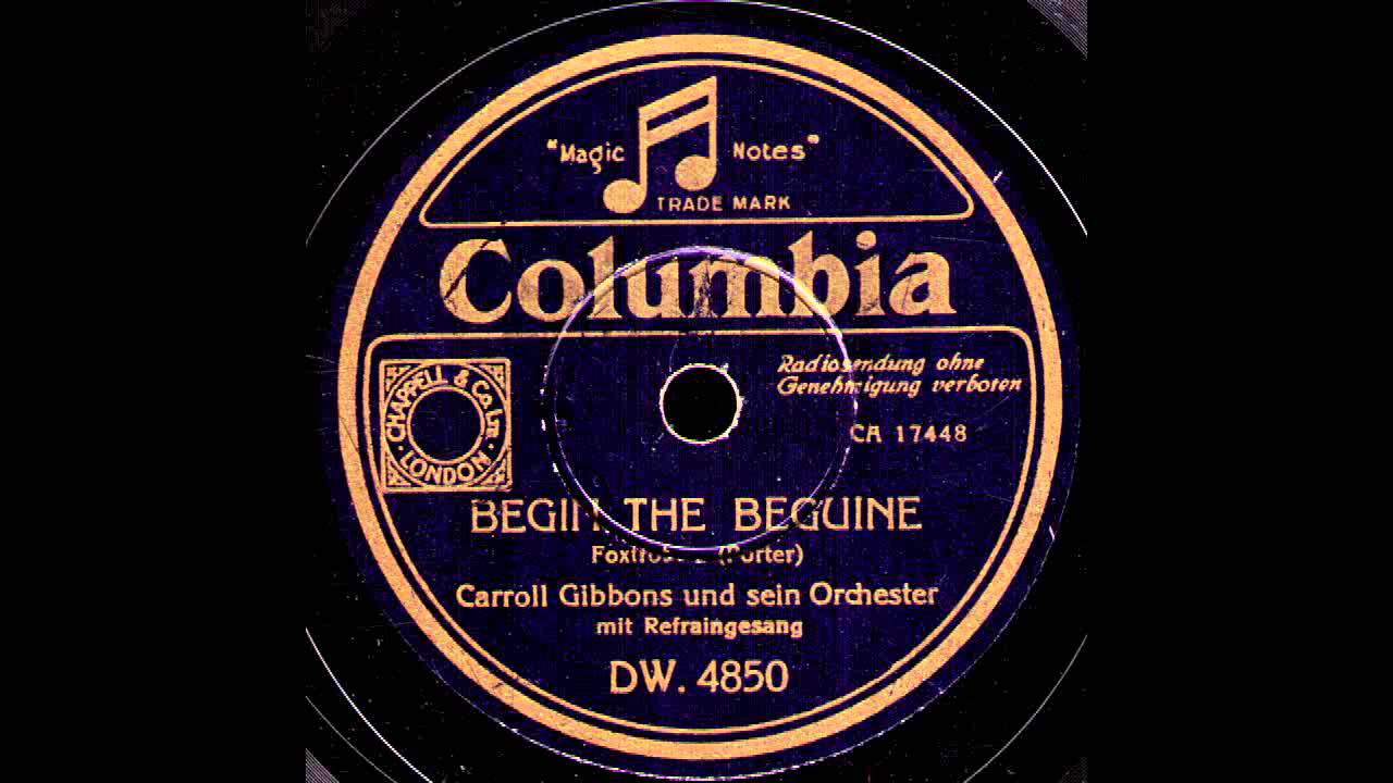 Begin The Beguine / Carroll Gibbons & Orchester, Gesang: Anne Lenner