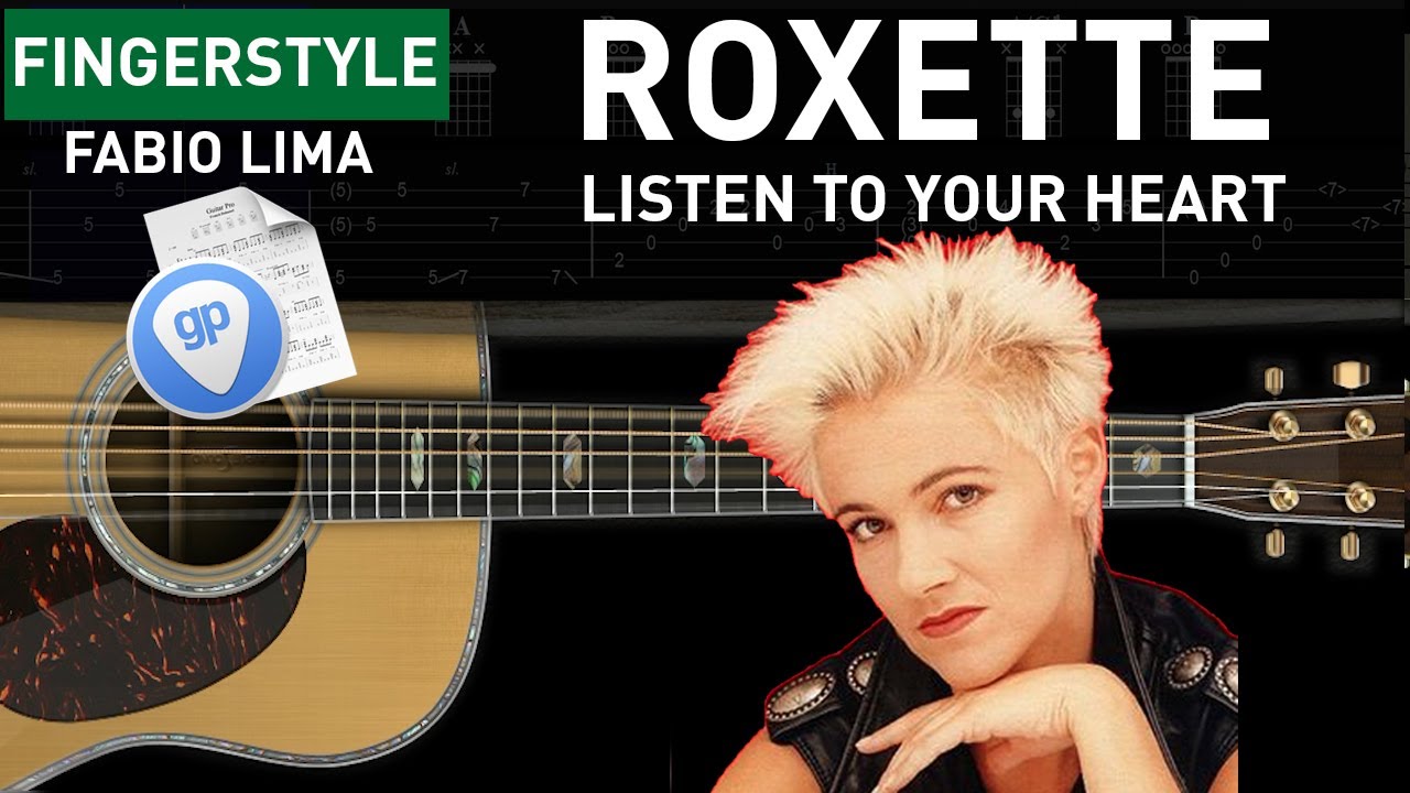 Roxette 'LIsten To Your Heart' Arranjo by Fabio Lima (Fingerstyle TAB)