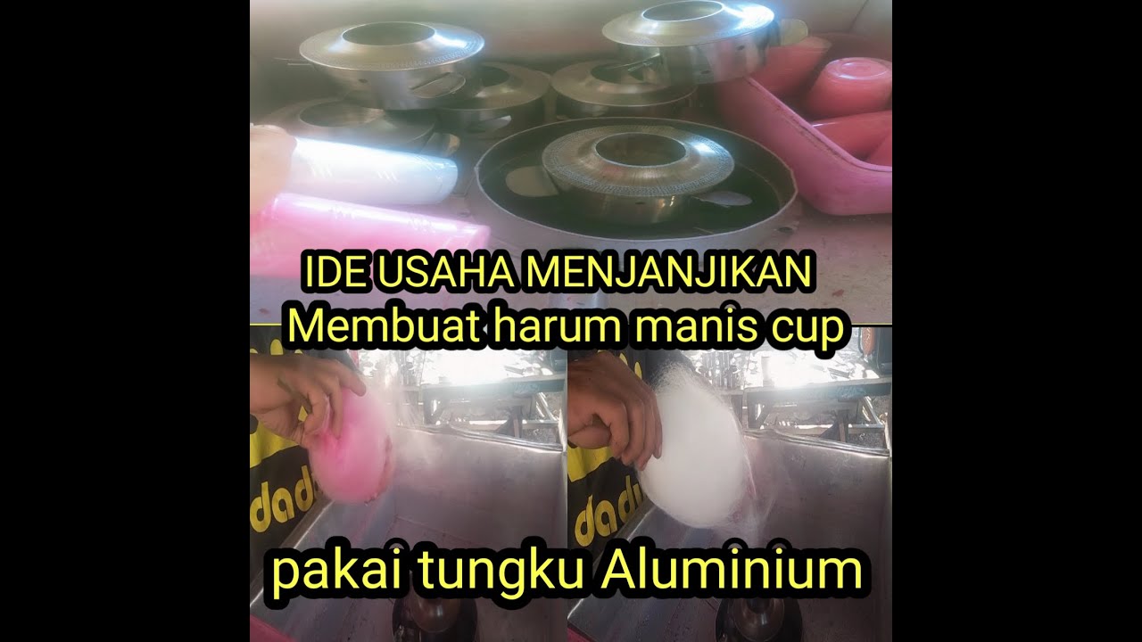 Membuat harum manis cup||ide usaha menjanjika