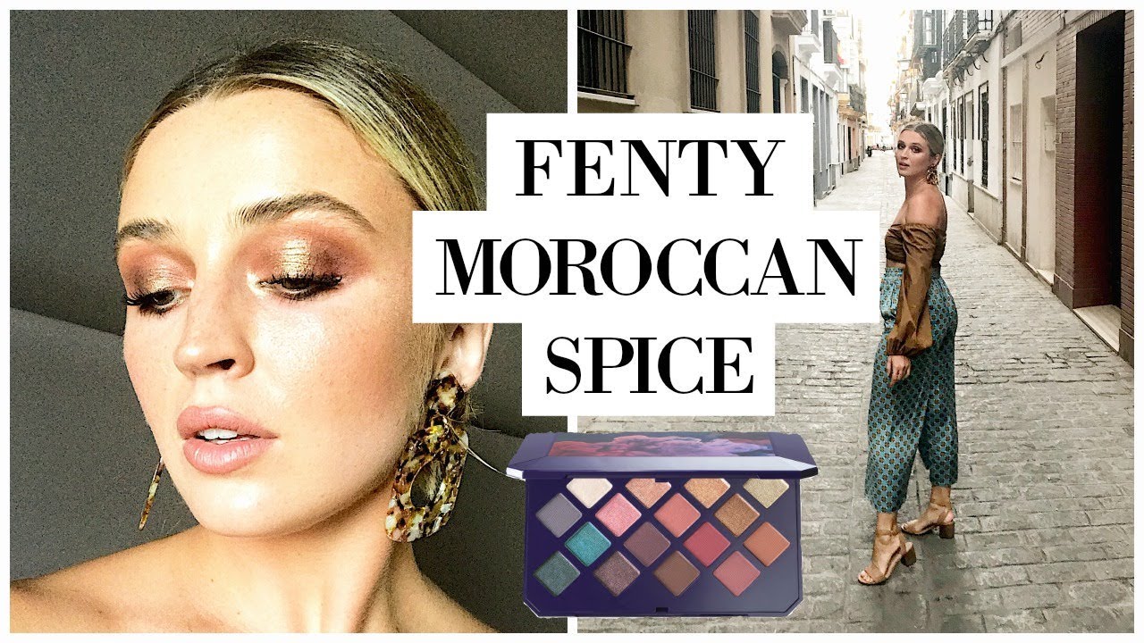 🔥DATE NIGHT GRWM IN SEVILLE 🔥 Fenty Moroccan Spice Review