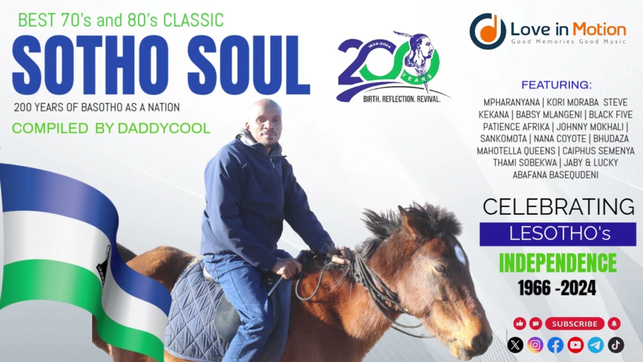 003 - Sotho Soul 70s 80s | Celebrating 200 Years of Basotho 1824  | Mixed by DaddyCool B Lesupi