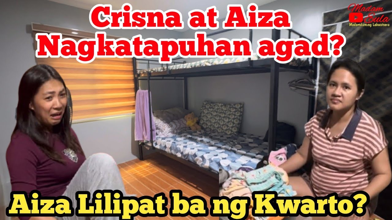 Hala😱Crisna Nainis  kay Aiza? | Aiza Nagligpit na ng Gamit🥹