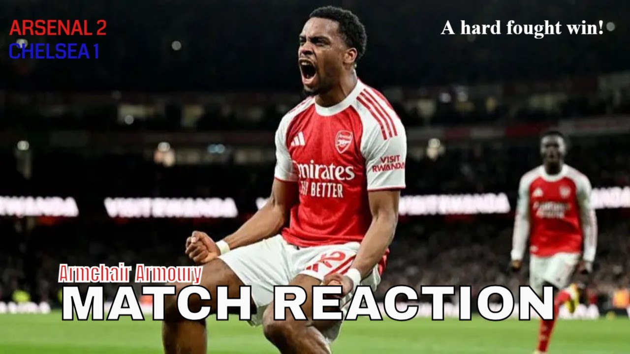 A hard fought win! | Arsenal 2-1 Chelsea