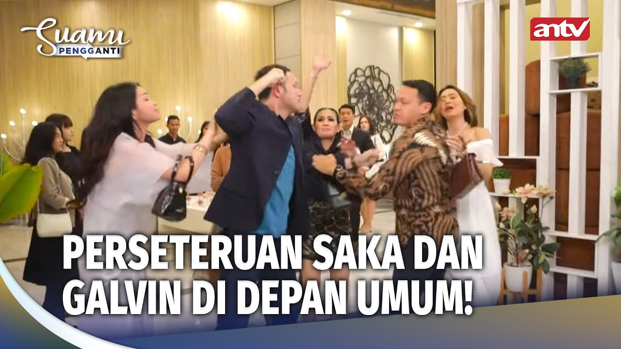 Saka Tuduh Galvin Yang Sudah Berencana Melenyapkannya! | Suami Pengganti Eps 369 Full