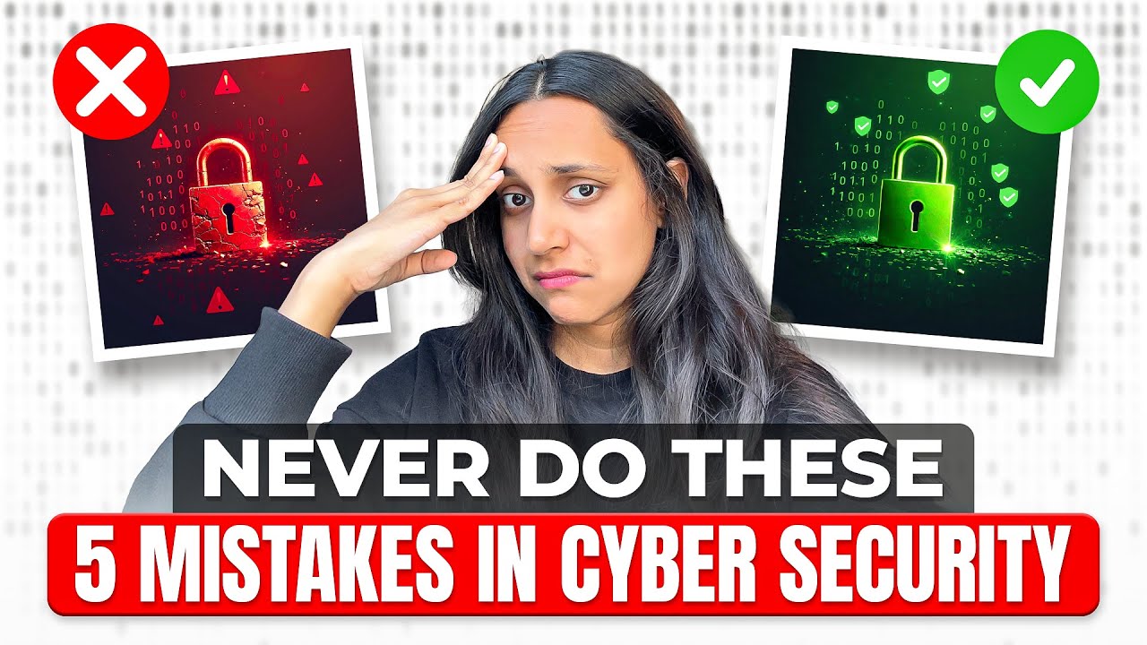 5 Mistakes You Should Avoid as a Cybersecurity Fresher ❌🚨 (Avoid This as a Cybersecurity Beginner)