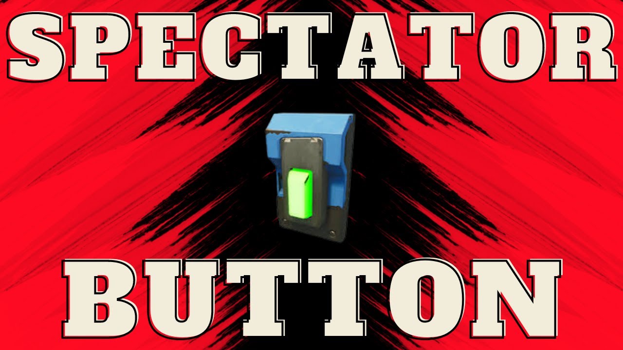 How To Make A Spectator Button (EASY)
