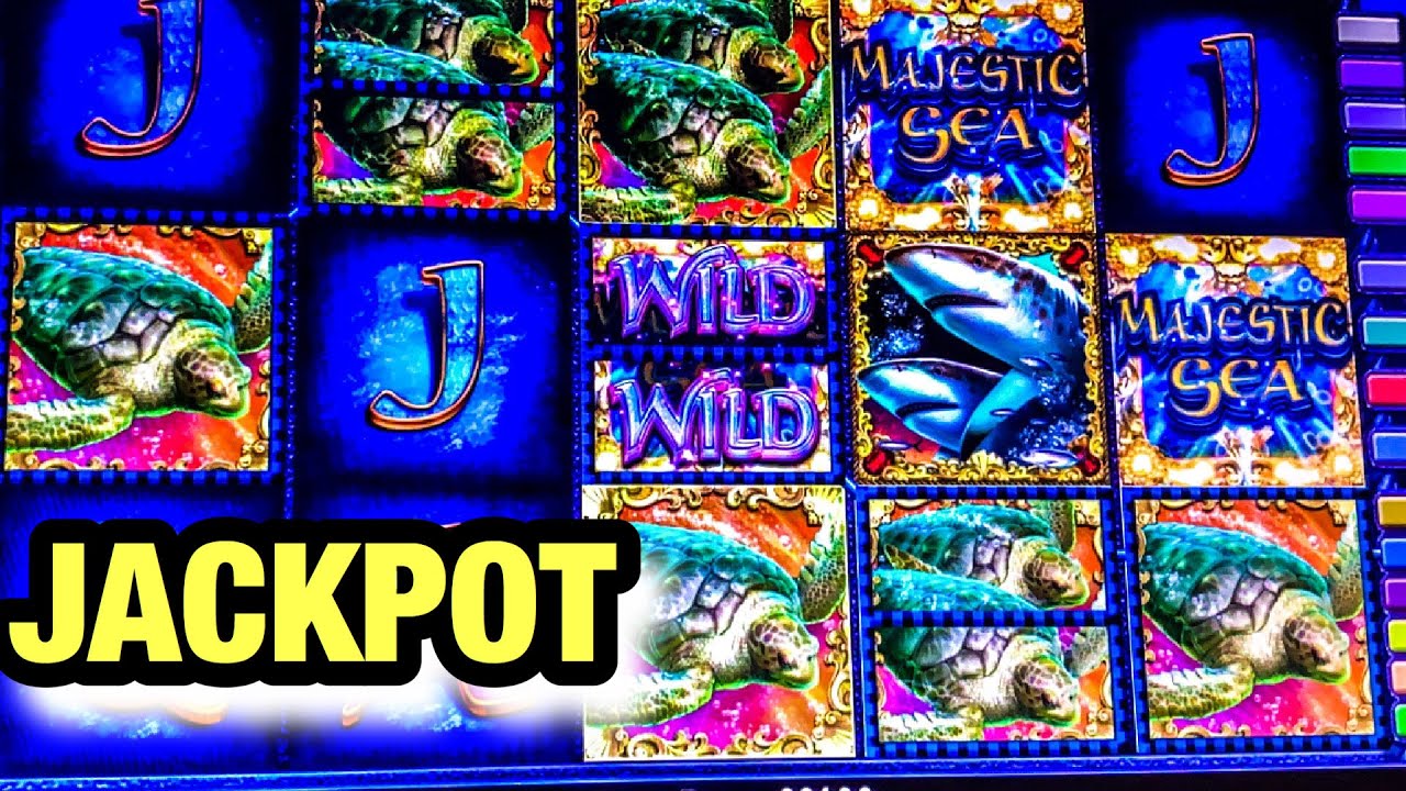 2 JACKPOTS/ MAJESTIC SEA SLOT JACKPOT/ HIGH LIMIT SLOTS