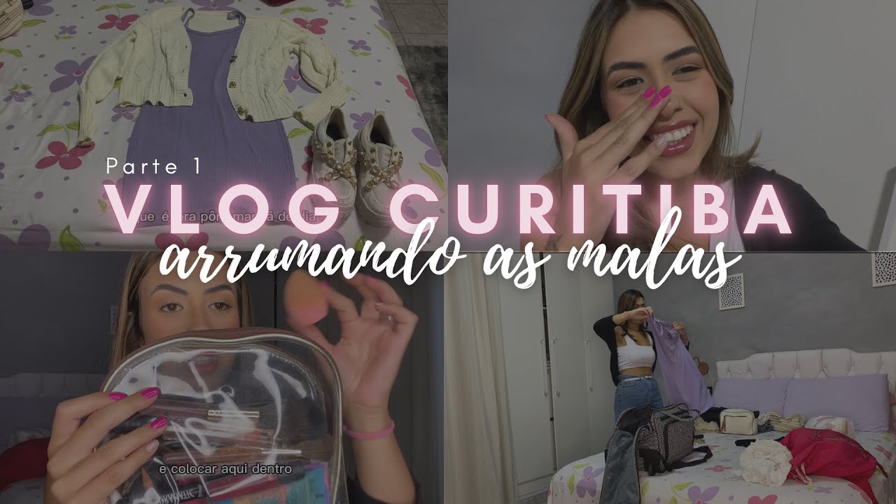VLOG CURITIBA PT.1/ arrumando as malas ✨
