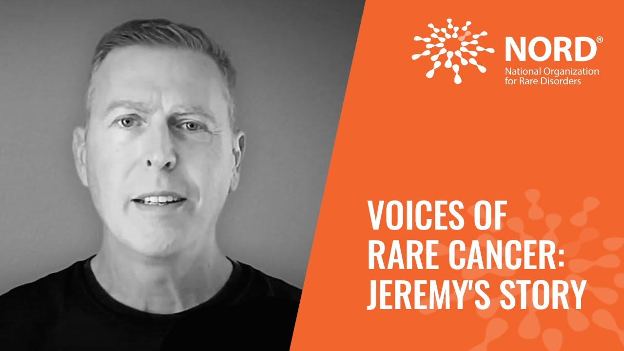 Voices of Rare Cancer: Jeremy's Story | Rare Cancer Day 2020