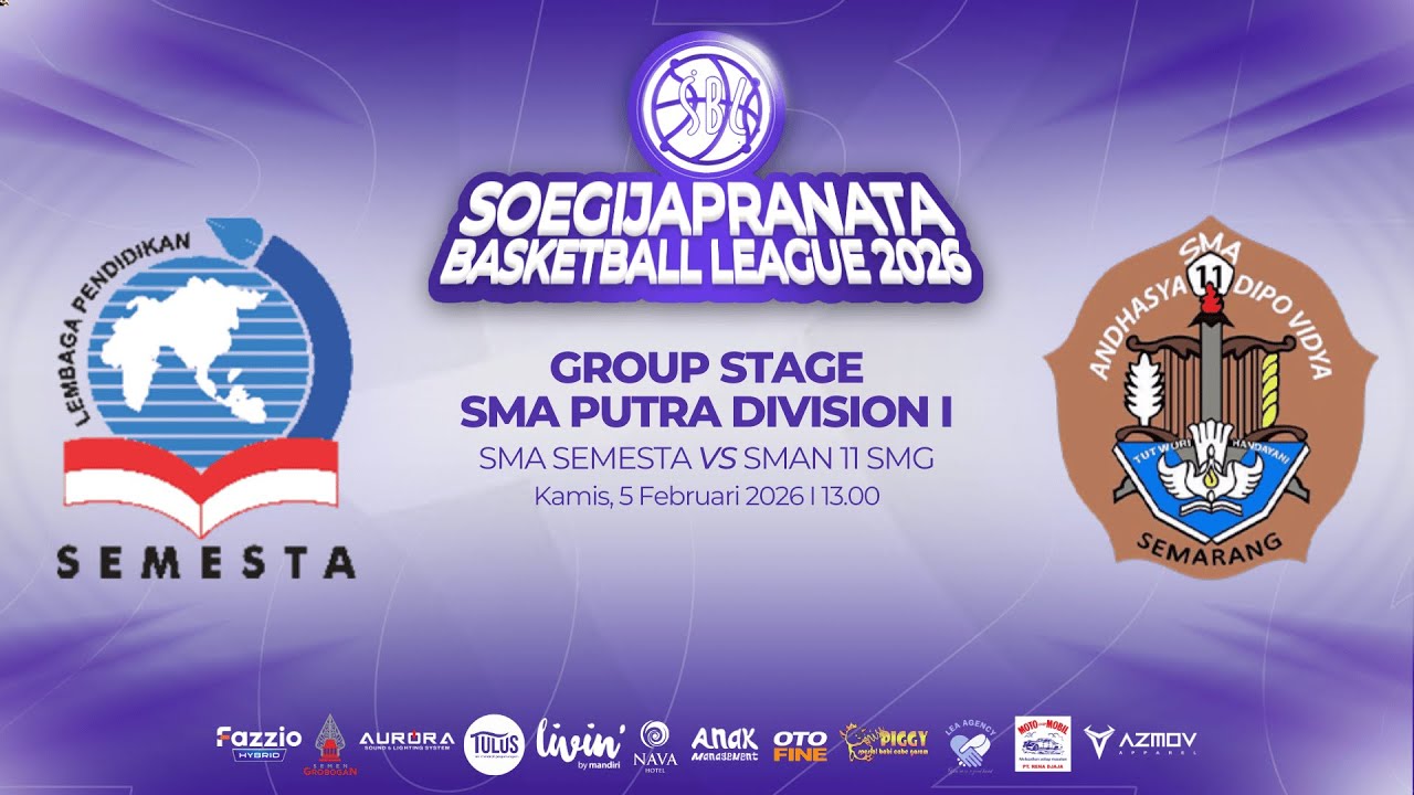 5 FEBRUARI 2026 | SMA SEMESTA VS SMAN 11 SEMARANG (PA) | 13.00 WIB | SBL 2026