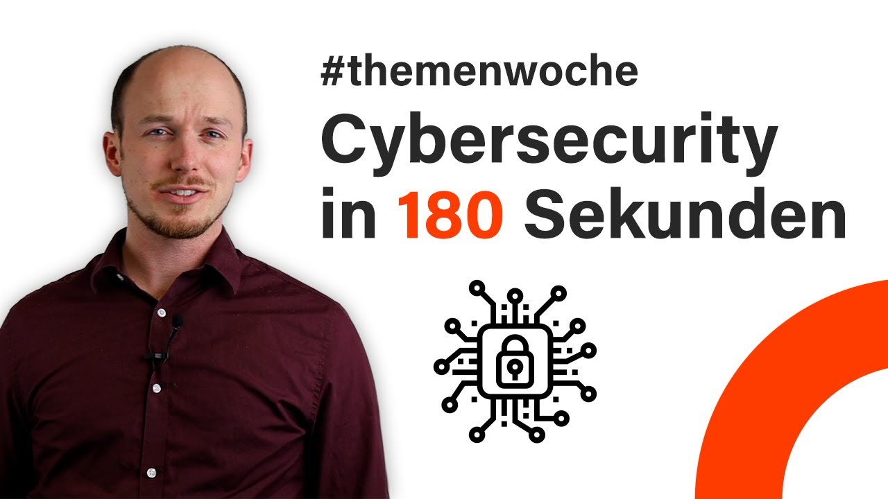 Cybersecurity in 180 Sekunden erkl&auml;rt