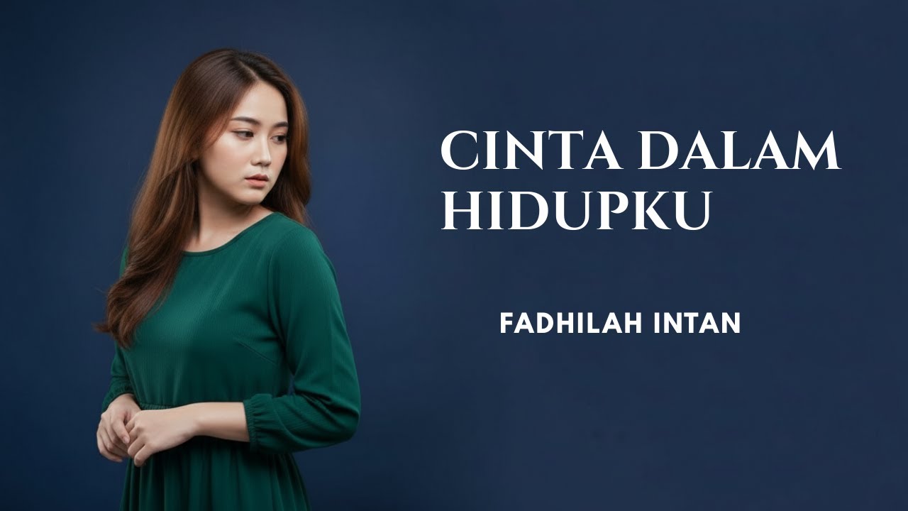 Fadhilah Intan – Cinta Dalam Hidupku | Aurora Cover (Pop Indonesia Acoustic)