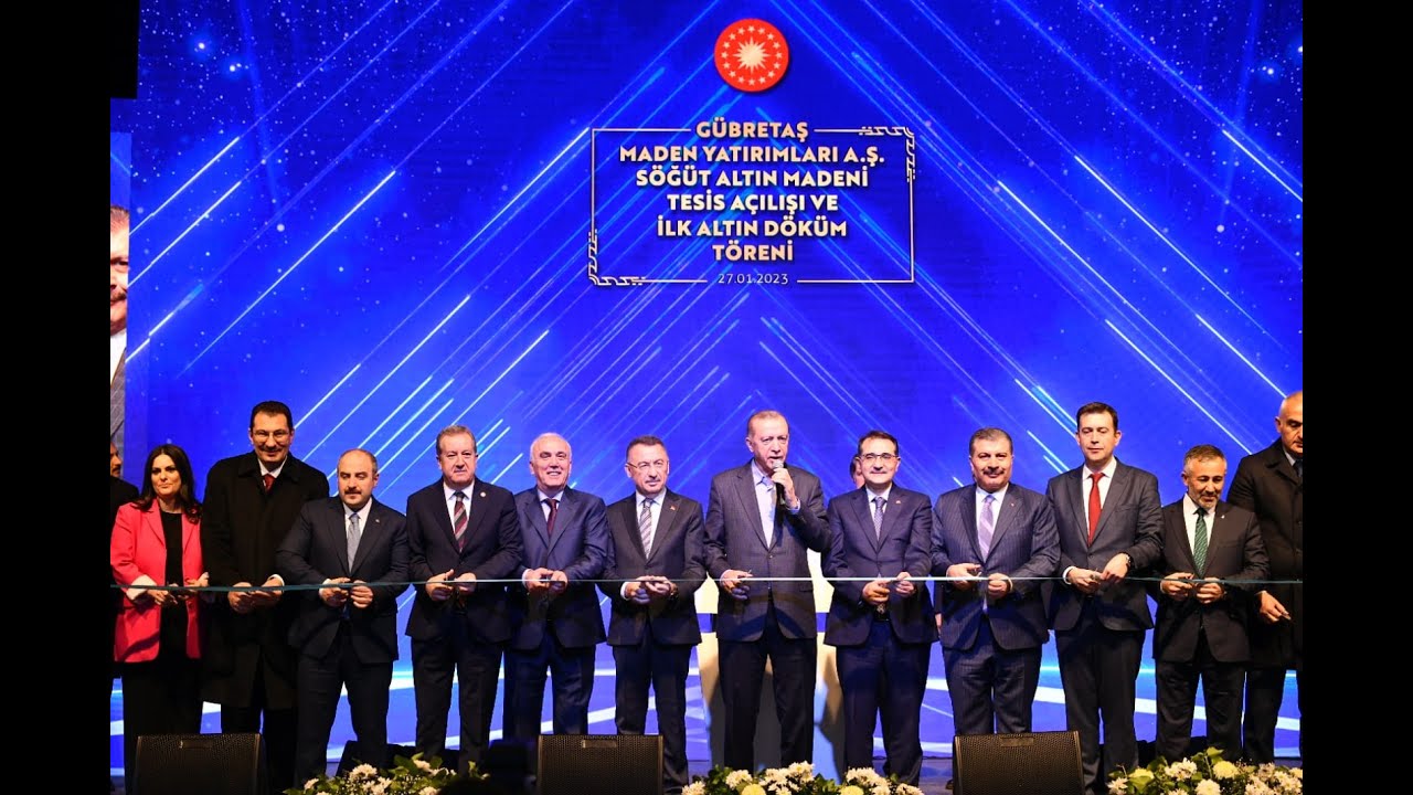 Söğüt Altın Madeni Tesis Açılışı ve İlk Altın Dökümü Töreni