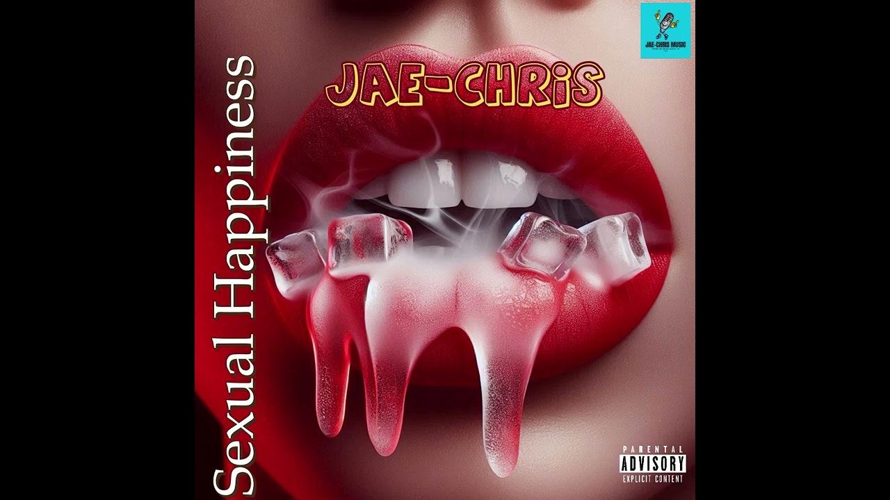 "Sexual Happiness" Performed by Jae-Chris (Official audio)