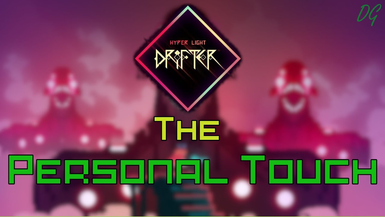 Hyper Light Drifter Analysis