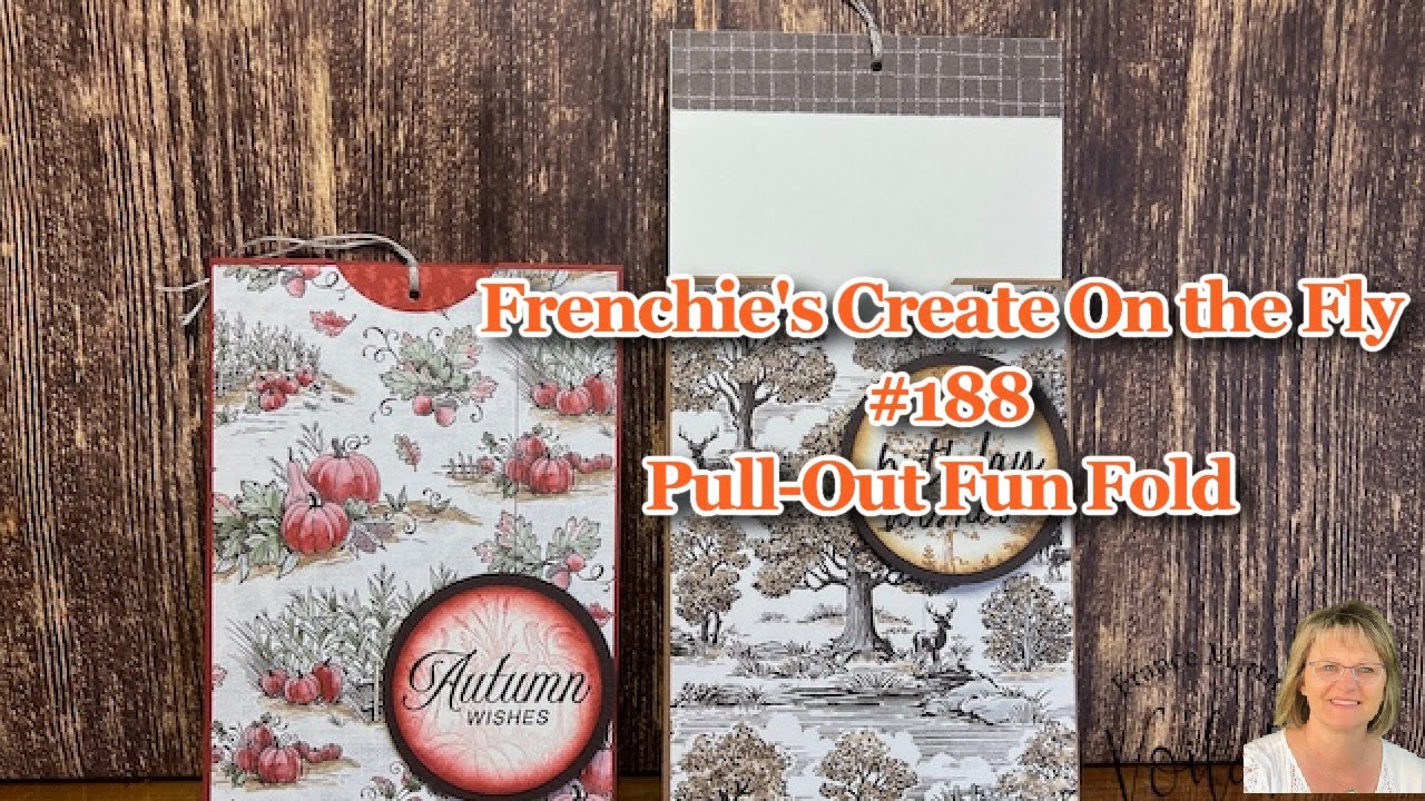 Create On The Fly With Frenchie #188 Pull-Out Fun Fold.