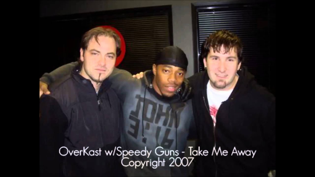 OverKast - Take Me Away (Featuring SpeedyGunz)
