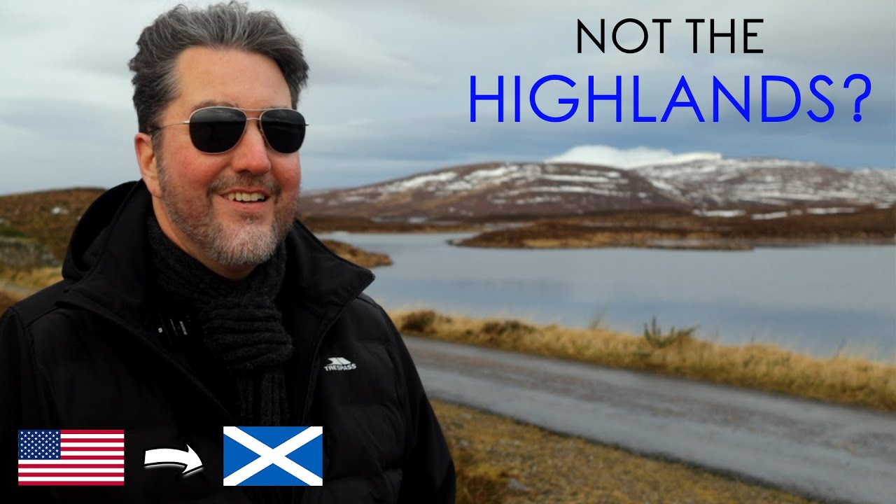 Where Exactly ARE the Scottish Highlands? | #MoveToScotland #AmericanExpat #Scotland #Highlands