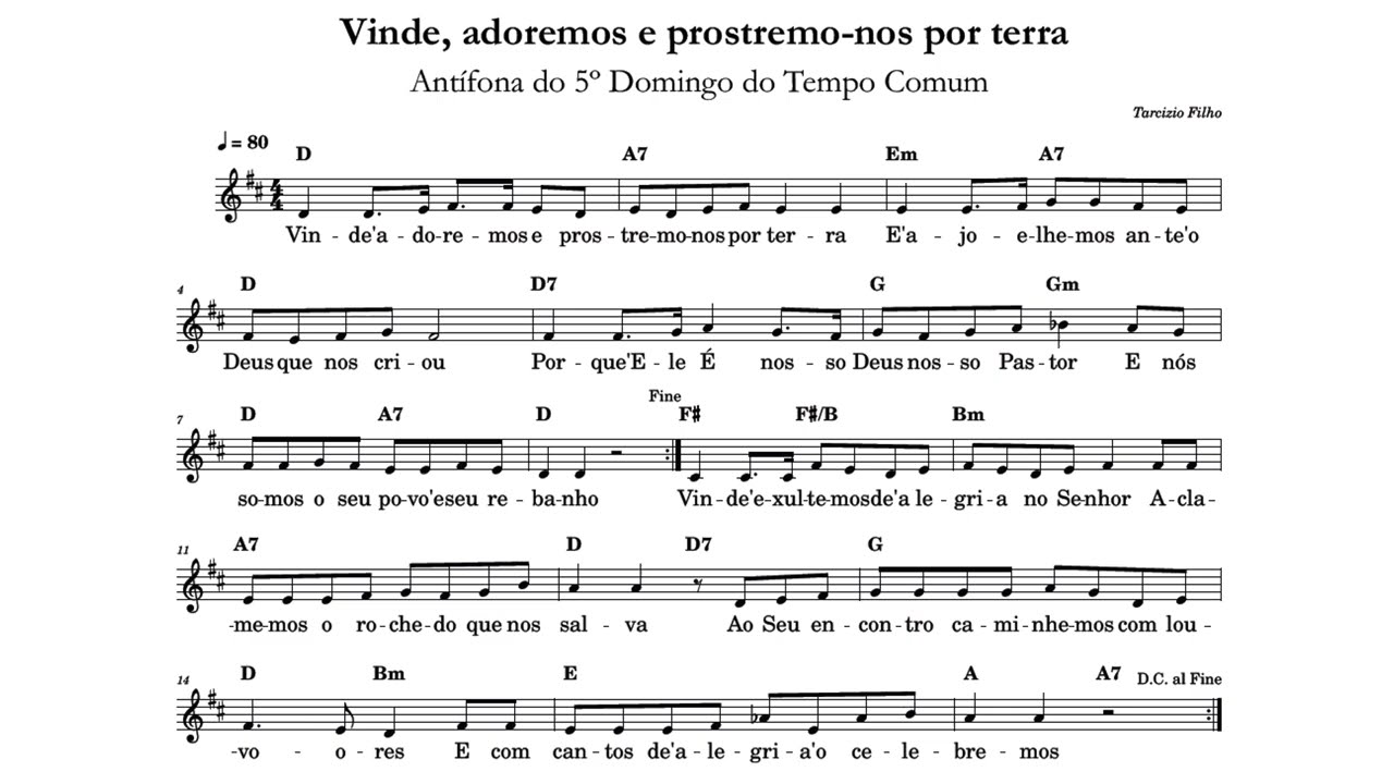 Vinde, adoremos e prostremo-nos por terra - Antífona de Entrada - 5º Domingo do Tempo Comum