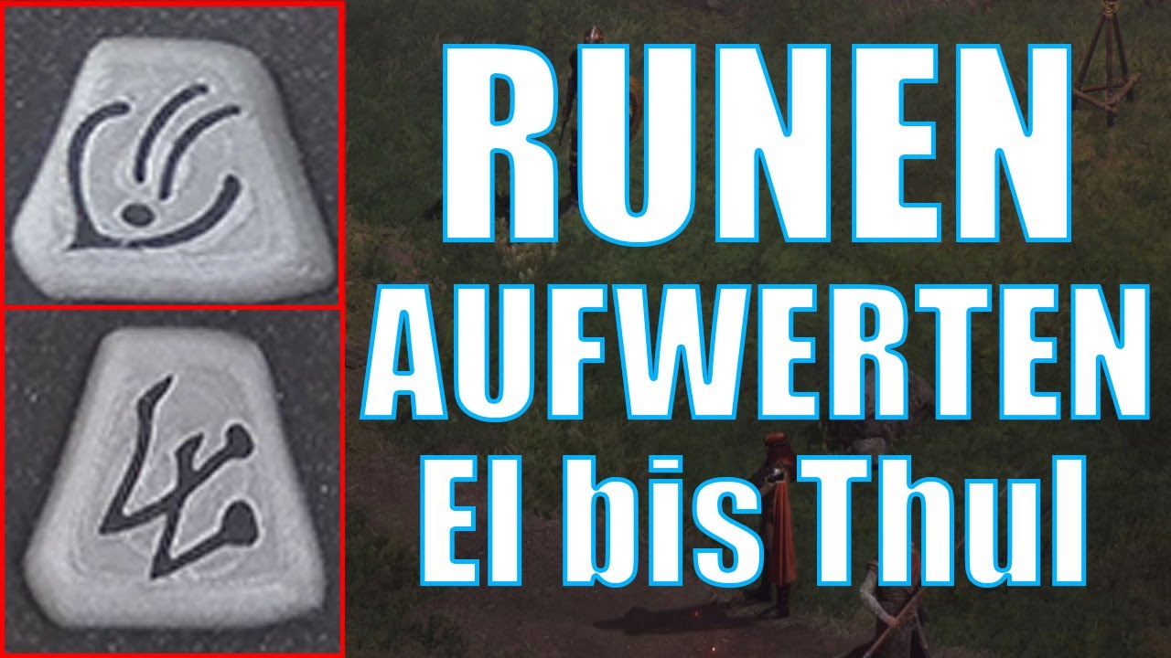 Diablo 2 Resurrected - Runen aufwerten El bis Thul DEUTSCH
