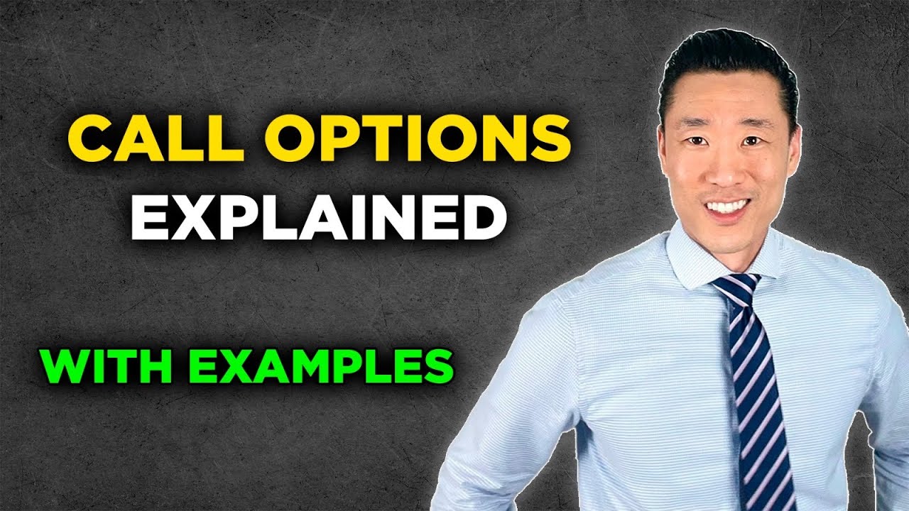 Call Options Explained: Options Trading For Beginners
