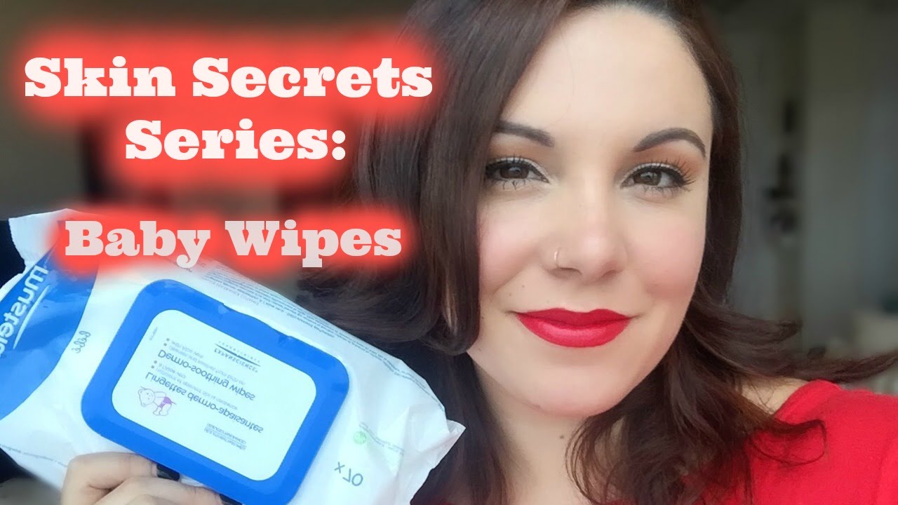 ♡ Skin Secrets Series: Baby Wipes