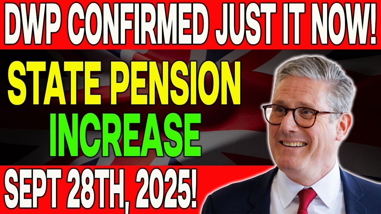 Breaking Update: DWP Confirms State Pension Rise &ndash; Massive Relief for UK Seniors (Sept 28, 2025)